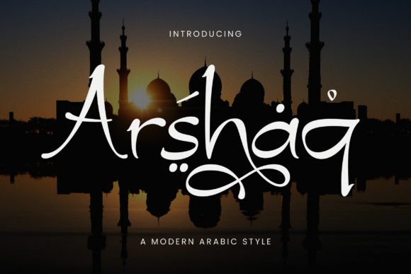 Arshaq: The Elegant Arabic Typeface for Modern Branding