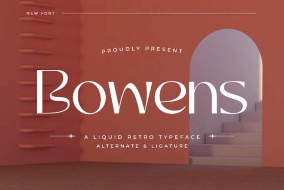 Bowens: A Liquid Retro Typeface for Modern Editorial Design