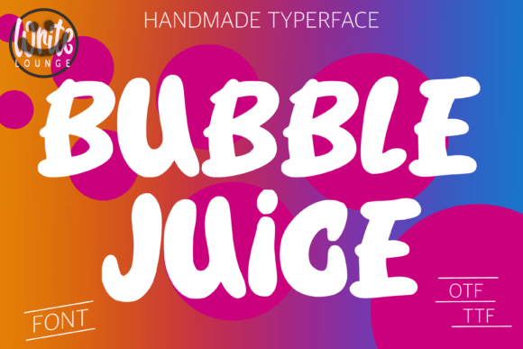 Bubble Juice: The Bubbly Display Font for Joyful Crafts