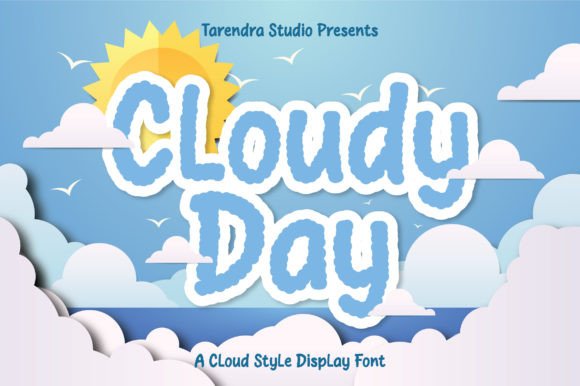 Cloudy Day: A Soft Cloud-Themed Display Font for Makers