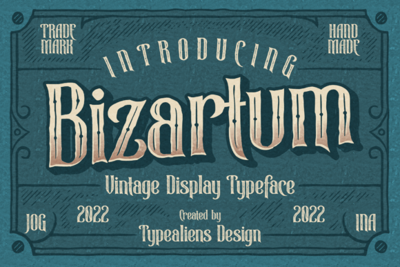 Discover Bizartum: The Vintage Victorian Display Font