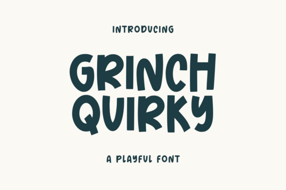 Grinch Quirky: A Playful Display Typeface for Creative Layouts