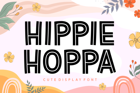 Hippie Hoppa: The Sweet Display Font for Whimsical Branding