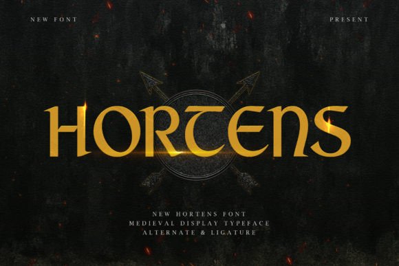 Hortens: The Medieval Display Typeface for Historic Campaigns
