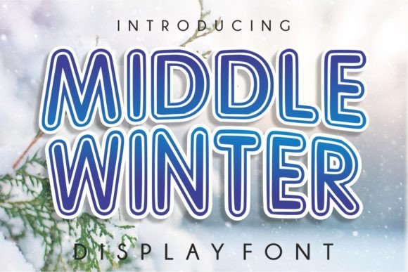 Middle Winter: A Playful Display Typeface for Editorial Design