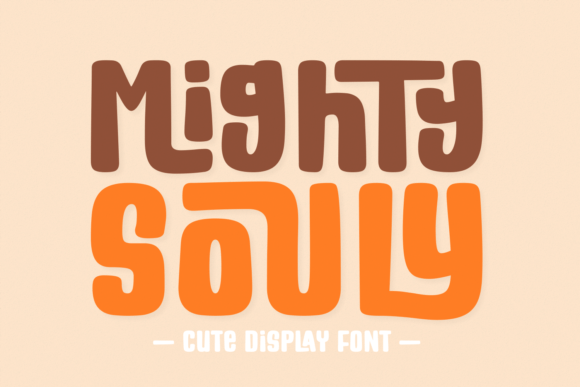 Mighty Souly: The Playful Display Font for Modern Digital Brands