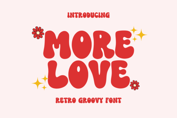 More Love: The Retro Display Font for Handmade Brands