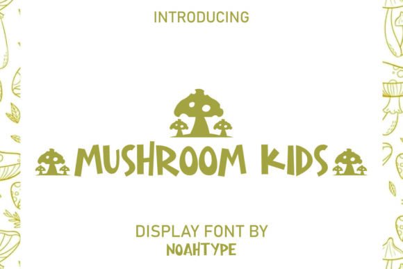 Mushroom Kids: A Playful Display Font for Branding Projects