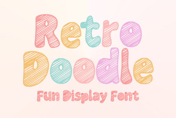 Retro Doodle: The Perfect Playful Typeface for Handmade Brands