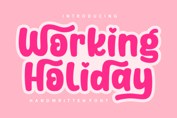Working Holiday: A Handwritten Display Font for Editorial Design